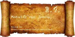 Matulányi Ipoly névjegykártya